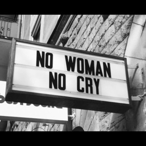 No Woman No Cry