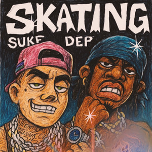 SKATING (Explicit)