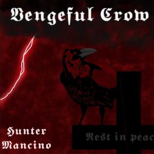 Vengeful Crow