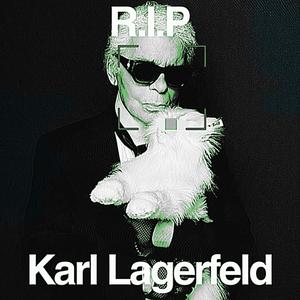 R.I.P Karl Lagerfeld
