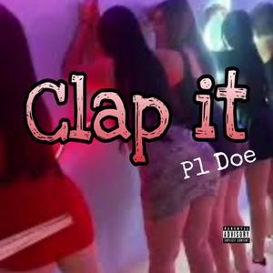 Clap It (Explicit)