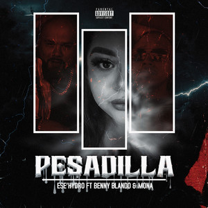 Pesadilla (Explicit)