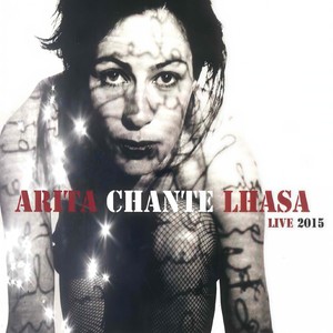 Arita chante Lhasa (Live 2015)