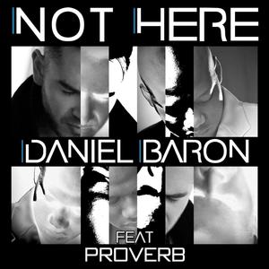 Not Here(feat. ProVerb)