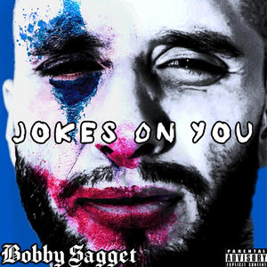 Jokes On You (Explicit)