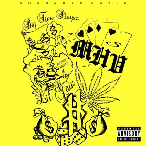 Big Time Playaz Shouts (Explicit)