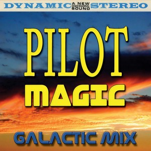 Magic (Galactic Mix)