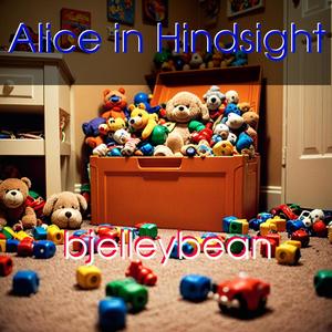 Alice In Hindsight