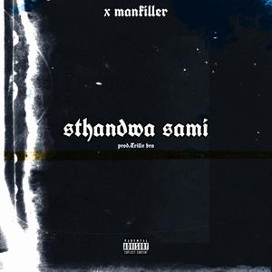 Sthandwa sami (Radio Edit) [Explicit]