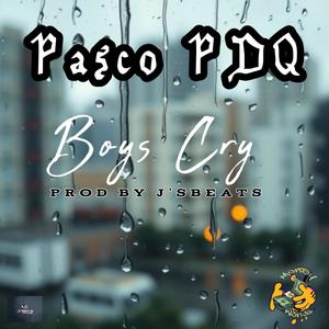Boys Cry (Explicit)