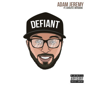 Defiant (Explicit)