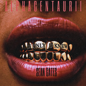 if only u knew (Explicit)