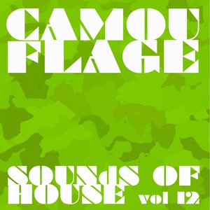 Camouflage Sounds of House, Vol.12