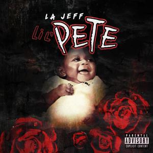 LIL PETE (Explicit)