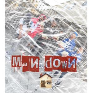 MAN DOWN(THB) (Explicit)