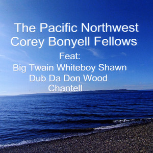 The Pacific Northwest (Explicit)