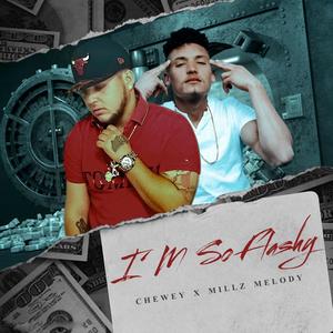 I'm So Flashy (feat. Millz Melody & Lil Ive) [Explicit]