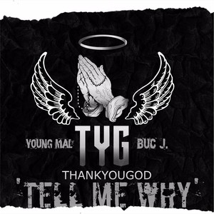 Tell Me Why (Explicit)