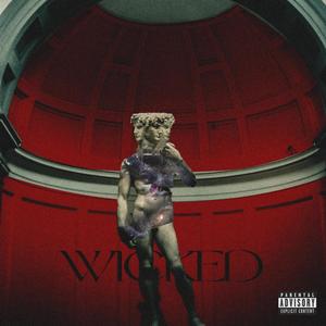 Wicked (Explicit)