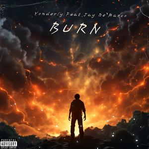 Burn (feat. Jay De'Marco)