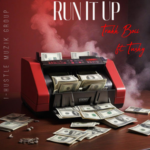 Run It Up