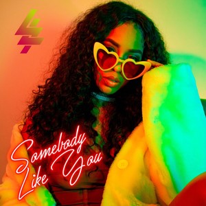 Somebody Like You (Explicit)