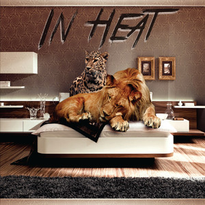 In Heat (Explicit)