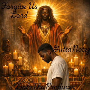 Forgive Us, Lord