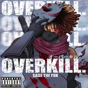 Overkill (Explicit)