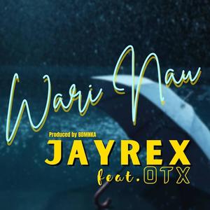 Wari Nau(feat. OTX)