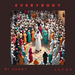 Everybody (Explicit)