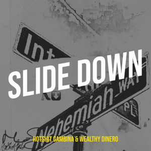 Slide Down (Explicit)