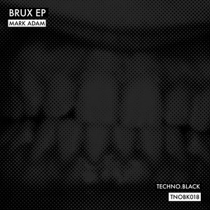 Brux EP