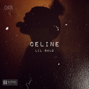Celine (Explicit)