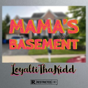 Mama's Basement, Vol. 1 (Explicit)