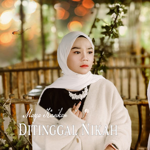 Ditinggal Nikah