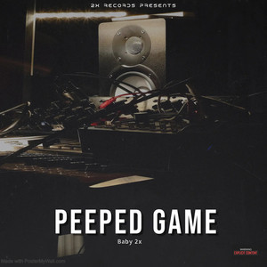 Peeped Game (Explicit)