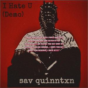 I Hate U (Demo)