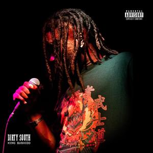 The Dirty South (Explicit)