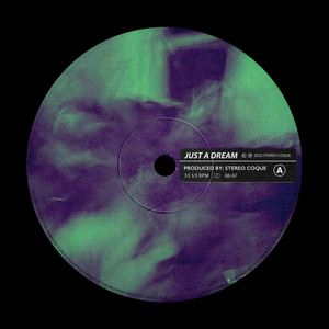 Just a Dream (Extended Mix)