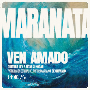 MARANATA (Ven Amado)