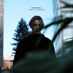 Dichtbij[feat. Mick Spek] (Remix)