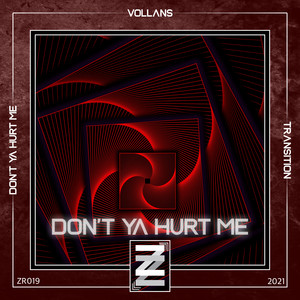 Don't Ya Hurt Me (Acid Enigma Remix)