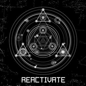 REACTIVATE