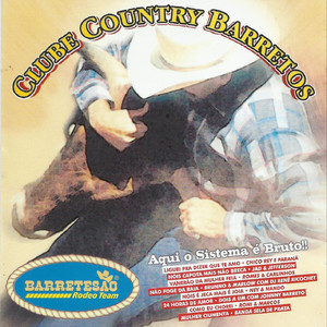 Clube Country Barretos - Aqui o Sistema É Bruto