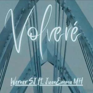 Volveré (feat. JuanEmma MH)