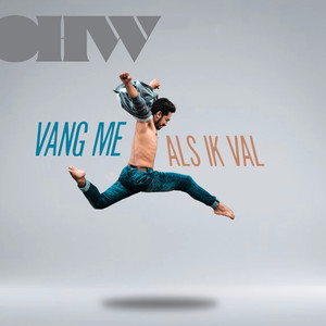Vang Me Als Ik Val (Radio Edit)