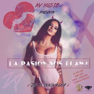 La Pasion Nos Llama