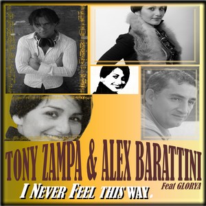 I Never Feel This Way (Club Mix)