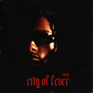 City of Fever (Explicit)
